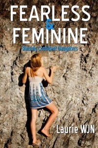 fearless and feminine