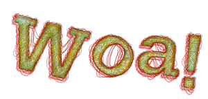 Woa!