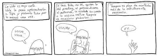Tira cómica sobre vivir la vida a tope.