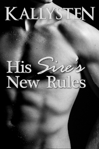 cover for His Sire's New Rules - Erotic M/M/M BDSM Short Story