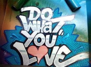 Do What You Love