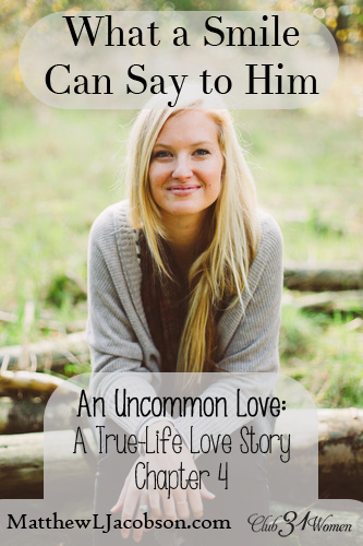 An Uncommon Love - What A Smile Can Say to Him
