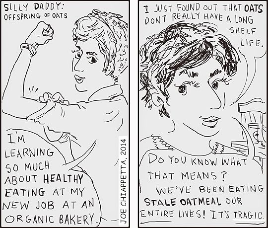Silly Daddy Offspring of Oats comic by Joe Chiappetta