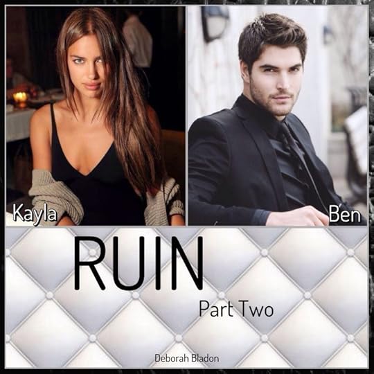 Ruin Part Two Ruin 2 By Deborah Bladon Ruin Part Two Ruin 2 By Deborah Bladon
