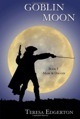Amazon.com_GoblinMoon%2525289781105047268%252529_TeresaEdgerton_Books-2012-09-1-00-01.jpg