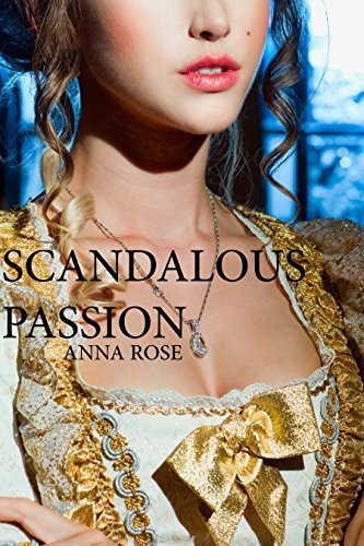 Scandalous Passion
