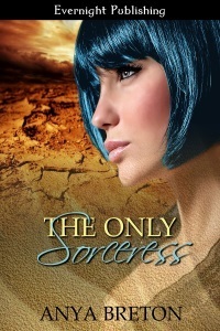 Anya Breton - The Only Sorceress