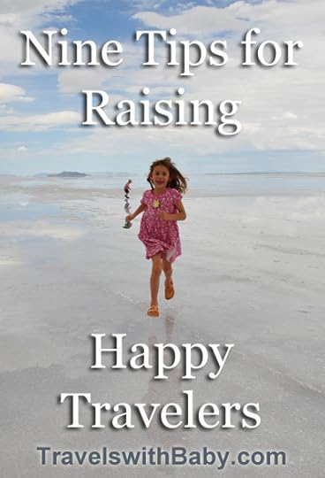 Ten amazing years of adventures with one, two, and finally three enthusiastic travelers. Here are some of the helpful things we've learned along the way. Photo credit: Tim Rivoli / Bonneville Salt Flat, Utah