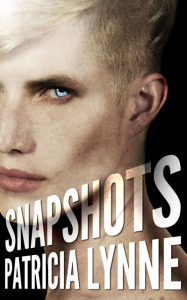 Snapshots by Patricia Lynne