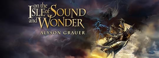 On the Isle of Sound and Wonder by Alyson Grauer