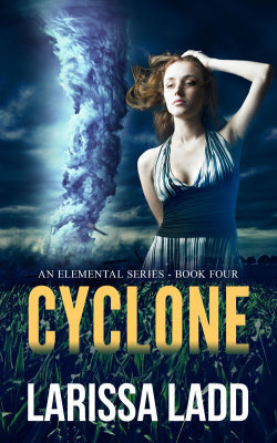Cyclone – An Elemental Series Book 4