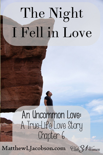 An Uncommon Love - The Night I Fell in Love