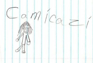 Aidan's drawing 4 Camicazi