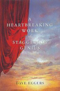 A Heartbreaking Work of Staggering Genius, Dave Eggers, Memoir, Book Review, Death and Dying
