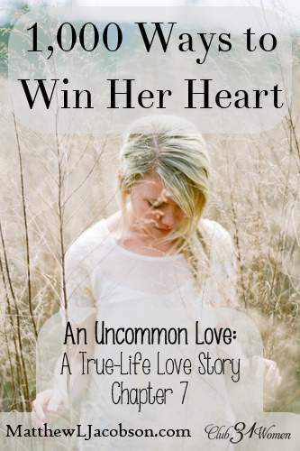An Uncommon Love - 10000 Ways to Win Her Heart