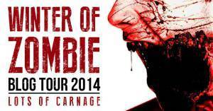 Winter of Zombie 2014 Blog Tour