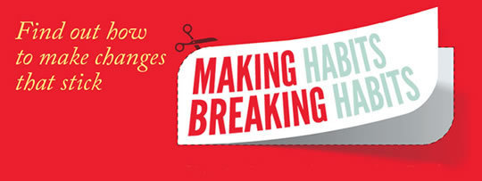 Post image for Get the First Chapter of ‘Making Habits, Breaking Habits’ for Free