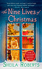 The Nine Lives of Christmas by Sheila Roberts