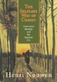 The Selfless Way of Christ