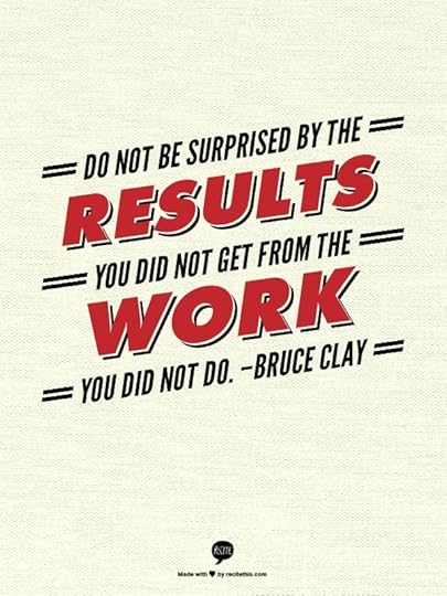 Bruce Clay Quote on SEO Work