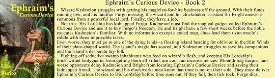 http://www.amazon.com/Ephraims-Curious-Device-Clockpunk-Wizard-ebook/dp/B00ARO6OQS/ref=sr_1_5?ie=UTF8&qid=1408529073&sr=8-5&keywords=lita+burke