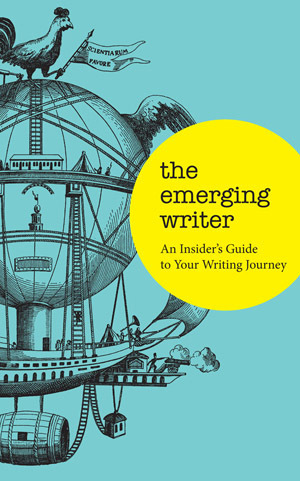 TEW2012 CVR The Emerging Writer an insiders guide to your writing journey