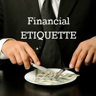financial etiquette