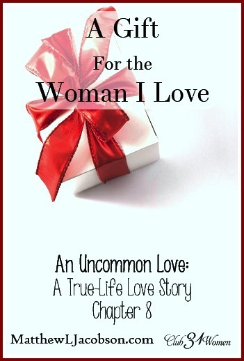 An Uncommon Love - A Gift for the Woman I Love
