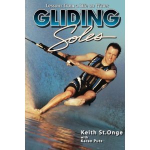 Gliding Soles: Lessons from a Life on Water