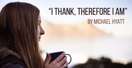 I Thank, Therefore I Am