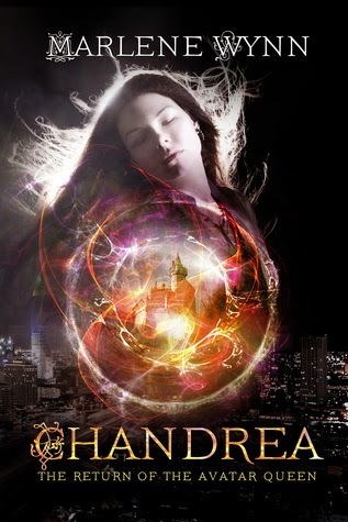 Chandrea The Return of the Avatar Queen by Marlene Wynn Paranormal Fantasy
