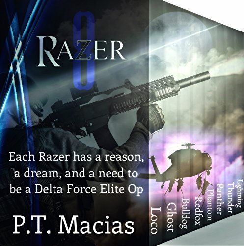 Razer 8 ~ Delta Force Elite Ops (8 Books): Each Razer has a reason, a dream, and a need to be a Delta Force Elite Op