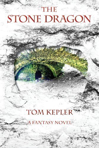 The Stone Dragon by Tom Kepler