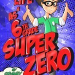 Mylifeasa6thgradesuperhero