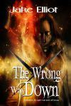 The Wrong Way Down