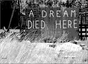 dream died here