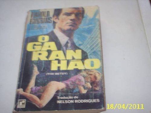 O Garanhão-harold Robbins, Tradução De Nelson Rodrigues