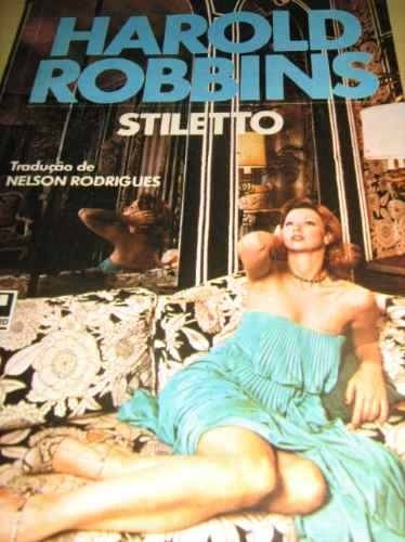 Livro Harold Robbins - Stiletto - Ótimo Estado!