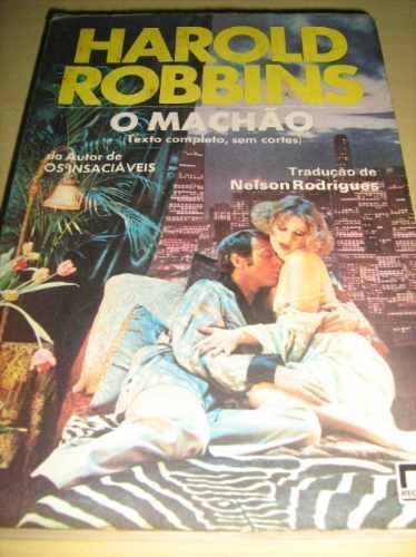 Livro Harold Robbins : O Machão - Best-sellers