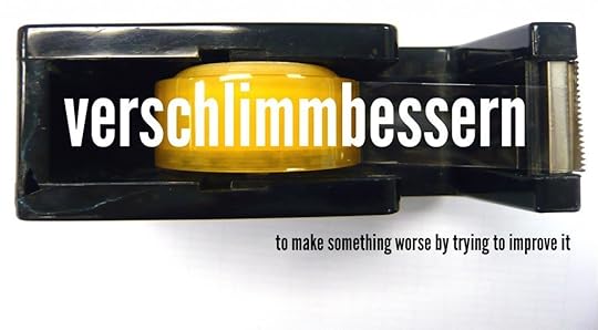 German-verschlimmbessern