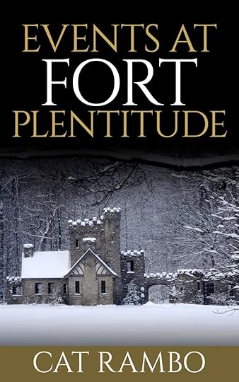 Cover of Events at Fort Plentitude