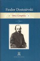 OBRA COMPLETA VOL. 3: FIODOR DOSTOIEVSKI