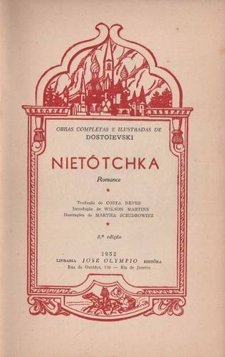 Nietótchka - Fiodor Dostoiévski - Ilustrado
