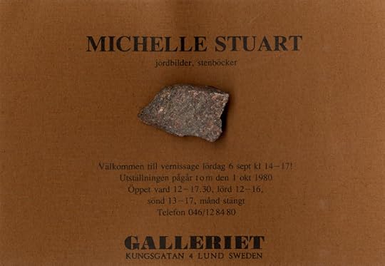 Michelle Stuart: jordbilder, stenböcker. Lund, Sweden: Galleriet, 1980.