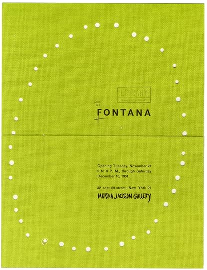 The announcement for Lucio Fontana's 1961 show at Martha Jackson Gallery.