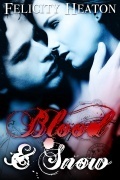 Of Blood and Snow - Paranormal Vampire Romance