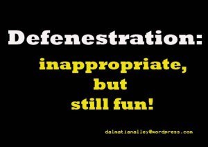 defenestration