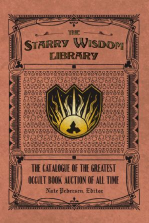 The Starry Wisdom Library [JHC] edited by Nate Pedersen