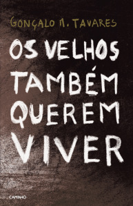 os_Velhos_querem_viver