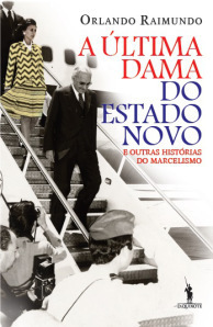 dq-A Última Dama do Estado Novo